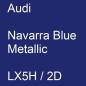 Preview: Audi, Navarra Blue Metallic, LX5H / 2D.